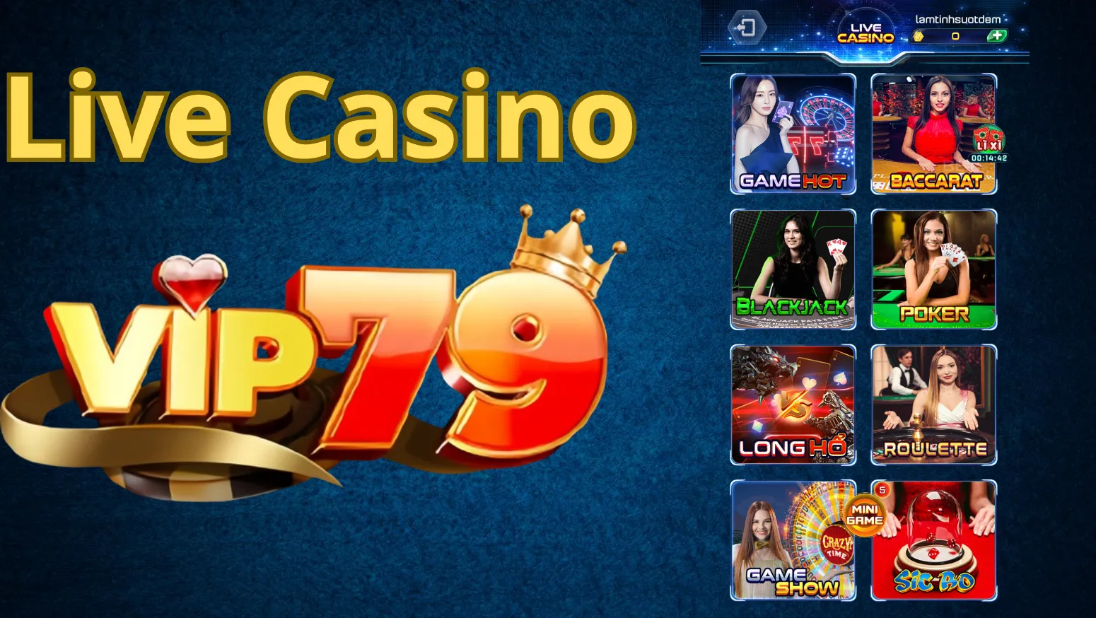 Những thể loại game đặc sắc trong live casino Vip79