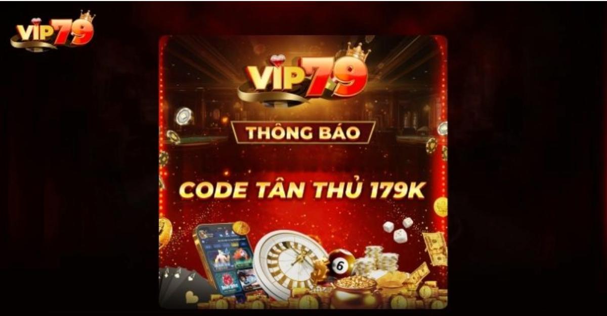 Giftcode Vip79 là một dạng khuyến mãi được game thủ ưa chuộng