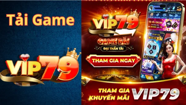 Ưu điểm khi tải Vip79 về điện thoại di động